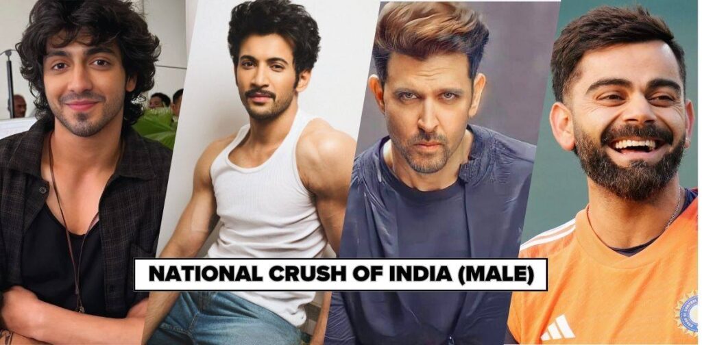 National Crush of India (Male)